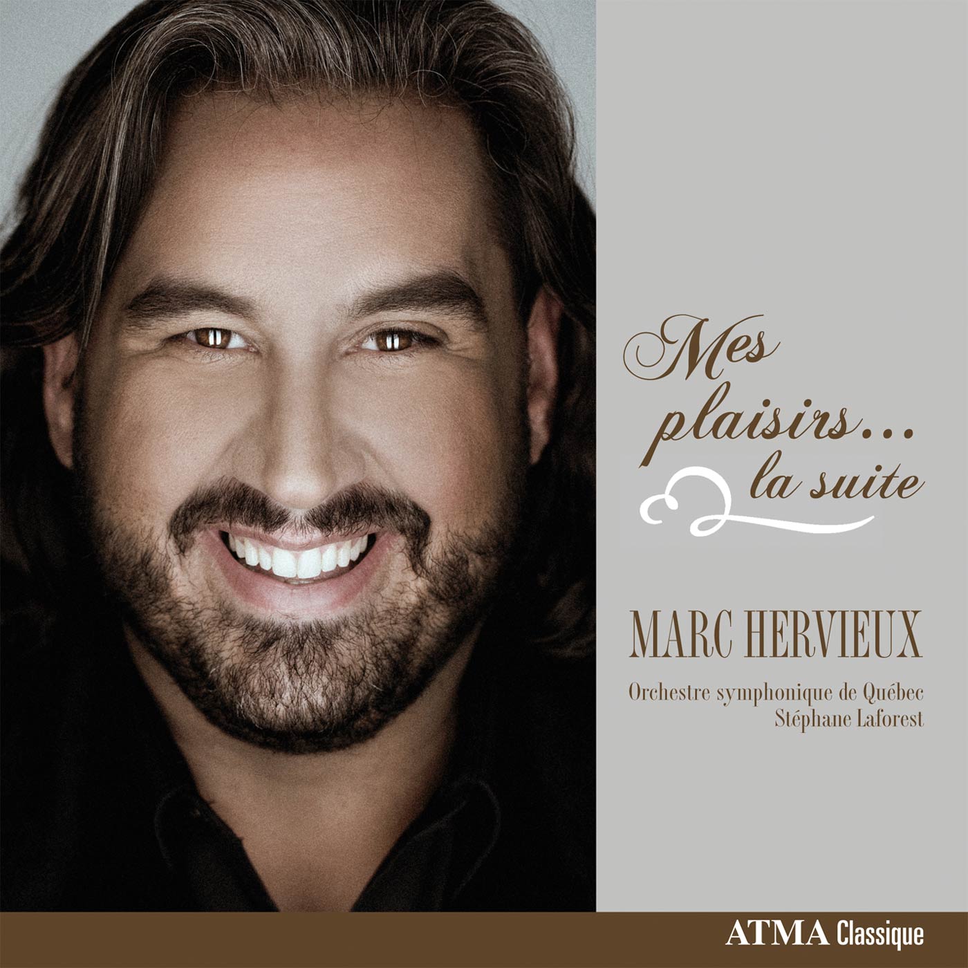 Mes plaisirs... la suite de Marc Hervieux